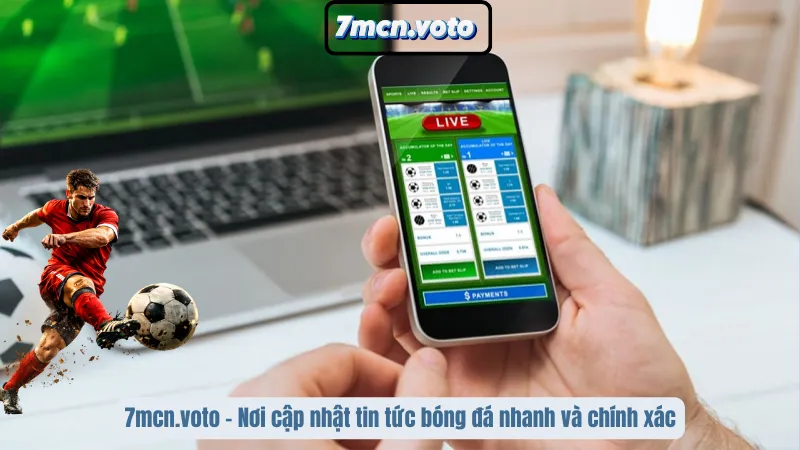Kèo Châu Âu – Bí Kíp Chinh Phục Tỷ Lệ 1X2 Tại 7MCN 5 7mcn.voto - Nơi cập nhật tin tức bóng đá nhanh và chính xác