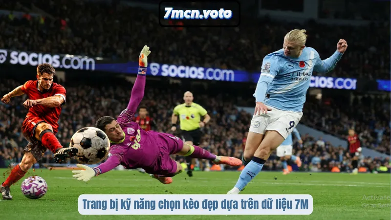 Kèo Nào Không Nên Cược? Bí Kíp Né Bẫy Nhà Cái Cực Chuẩn 4 Trang bị kỹ năng chọn kèo đẹp dựa trên dữ liệu 7M