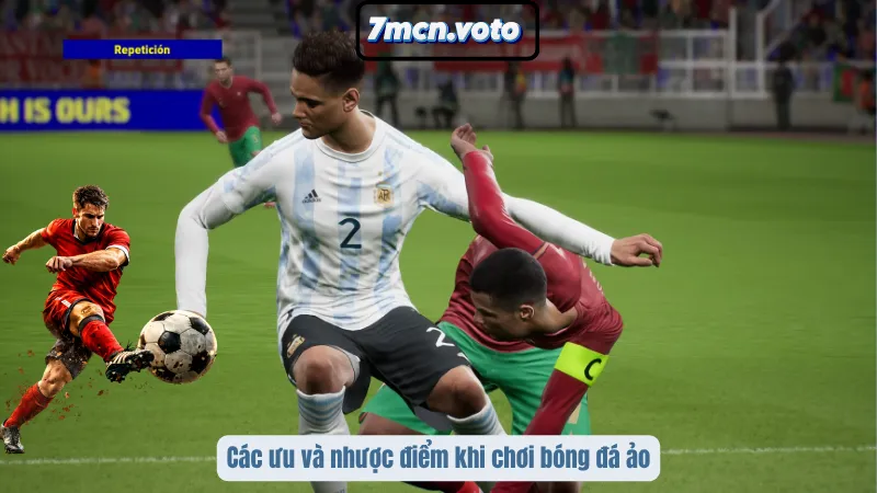 Các ưu và nhược điểm khi chơi bóng đá ảo