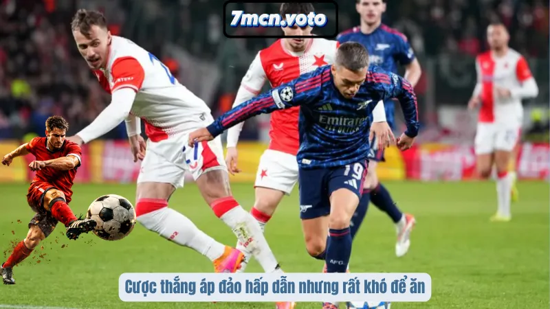 Cược Thắng Áp Đảo - Đừng Để Một Bàn Thua Phá Hỏng Kèo Tưởng Ngon 2 Cược thắng áp đảo hấp dẫn nhưng rất khó để ăn