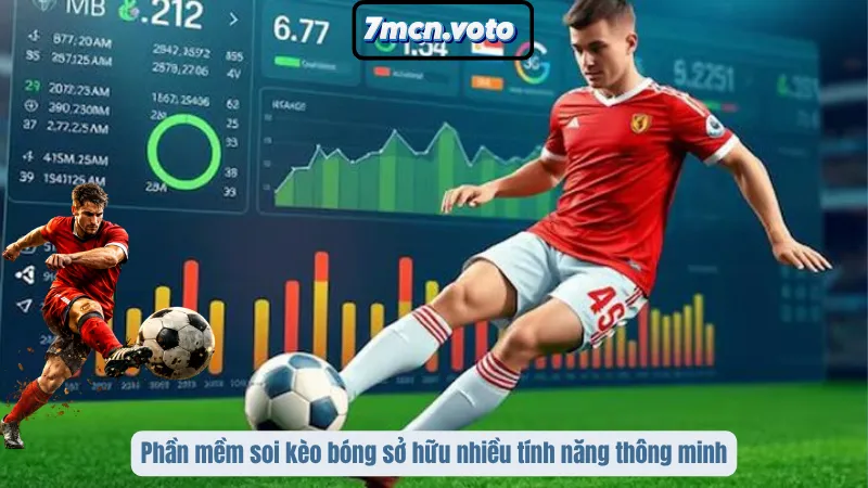 Phần mềm soi kèo bóng sở hữu nhiều tính năng thông minh
